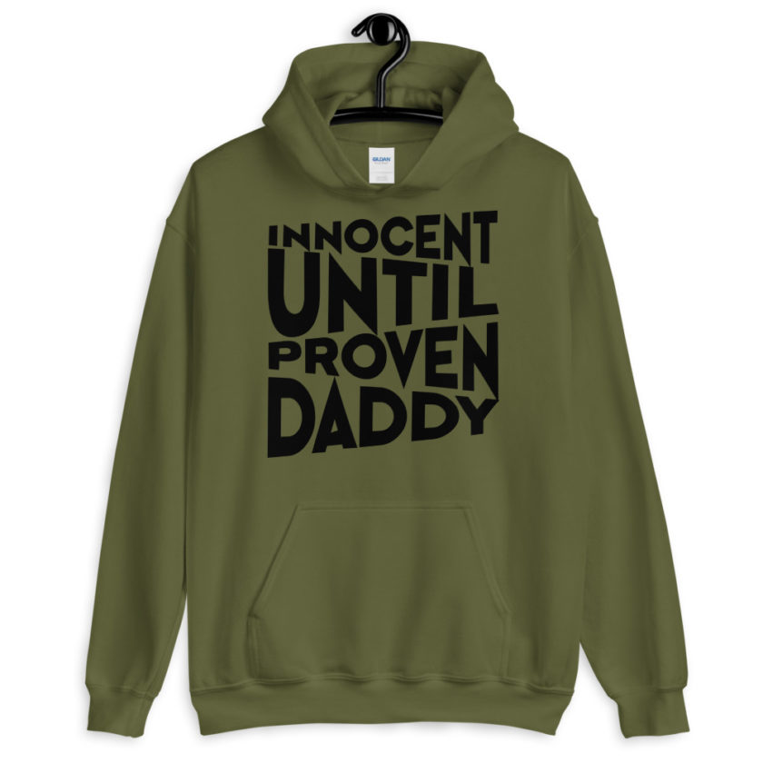 Innocent until proven Daddy Unisex Hoodie - Image 3