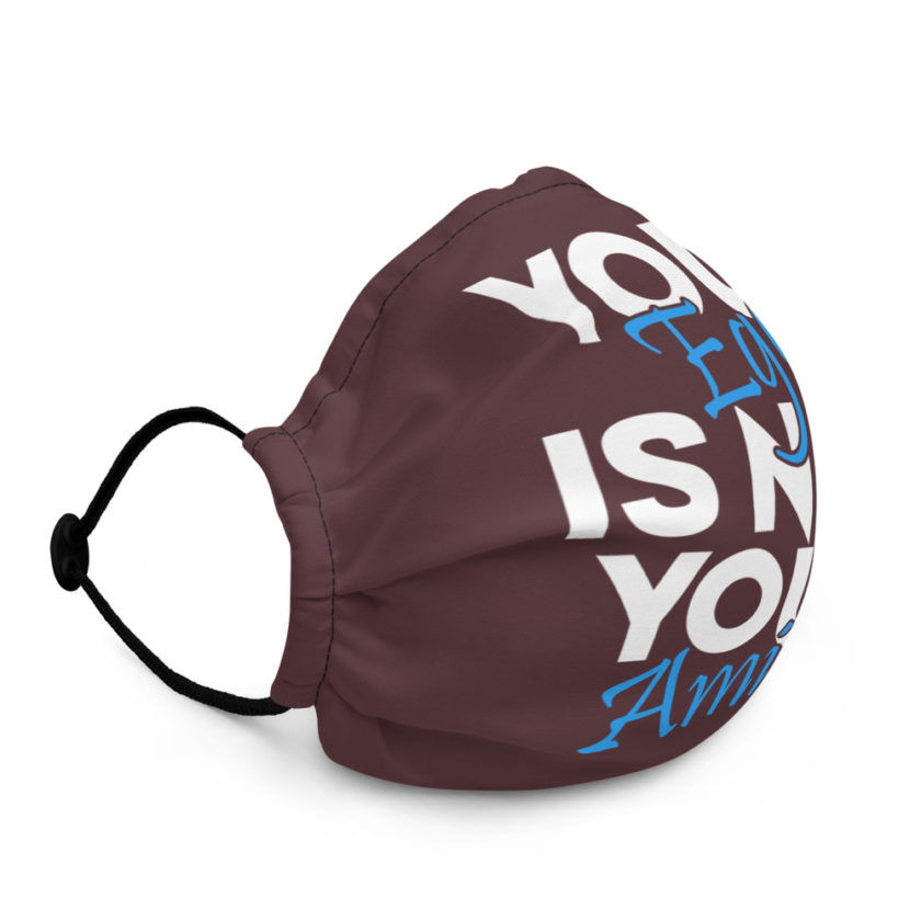 Your ego is not your amigo Premium face mask - Image 2