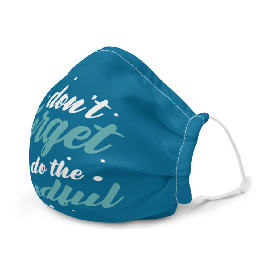 Don't forget to do the needful  Premium face mask - Image 6