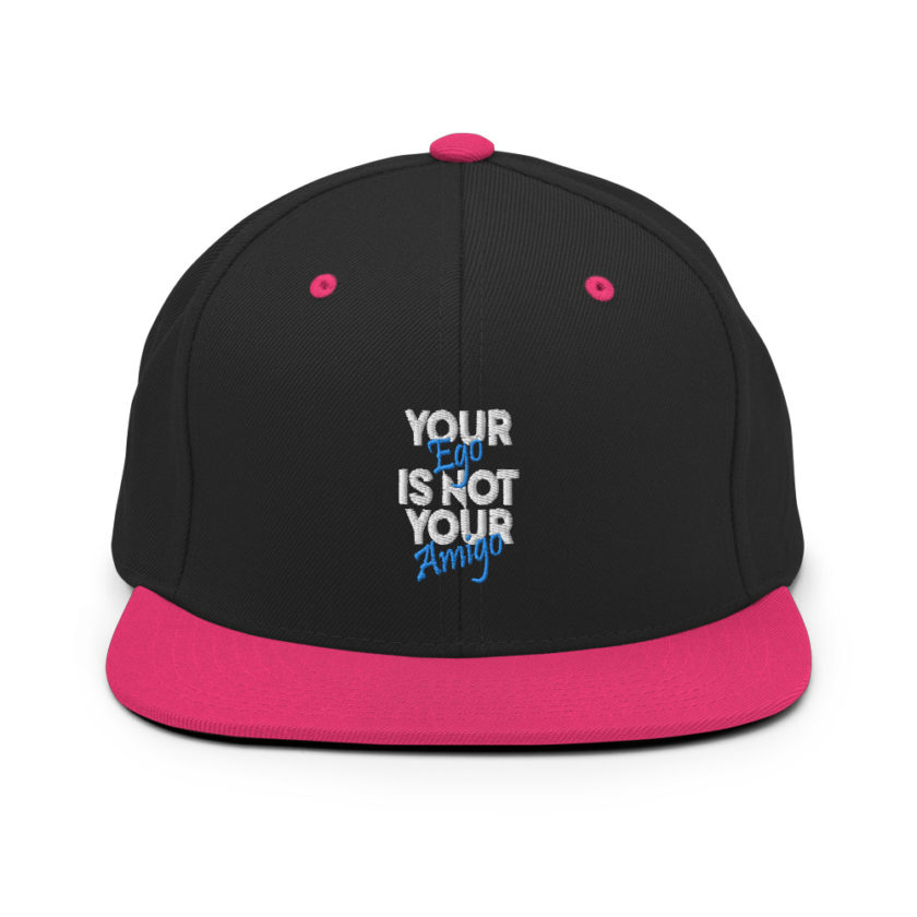 Your ego is not your amigo Snapback Hat - Image 5