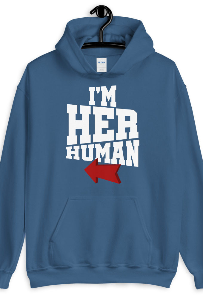 I'm Her Human Unisex Hoodie