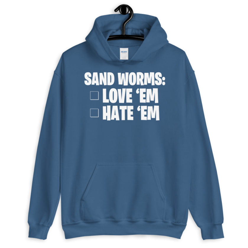 Sand Worms: Love Em Hate em Unisex Hoodie - Image 7