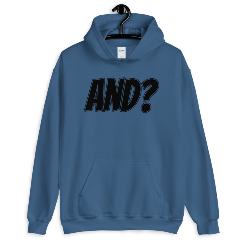 AND?  Unisex Hoodie - Image 3