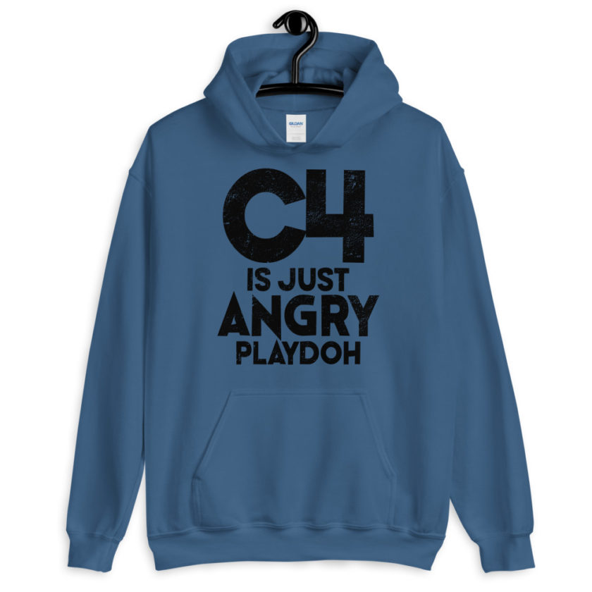 C4 is just angry playdoh  Unisex Hoodie