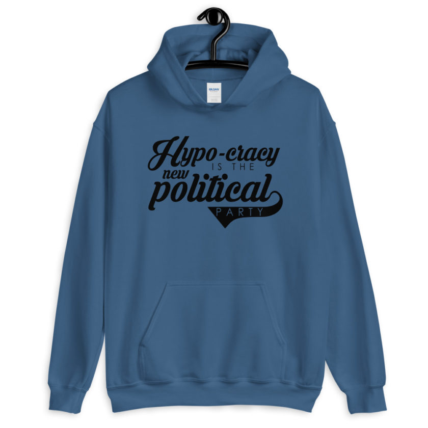 Hypo-cracy is the new political party Unisex Hoodie - Image 3