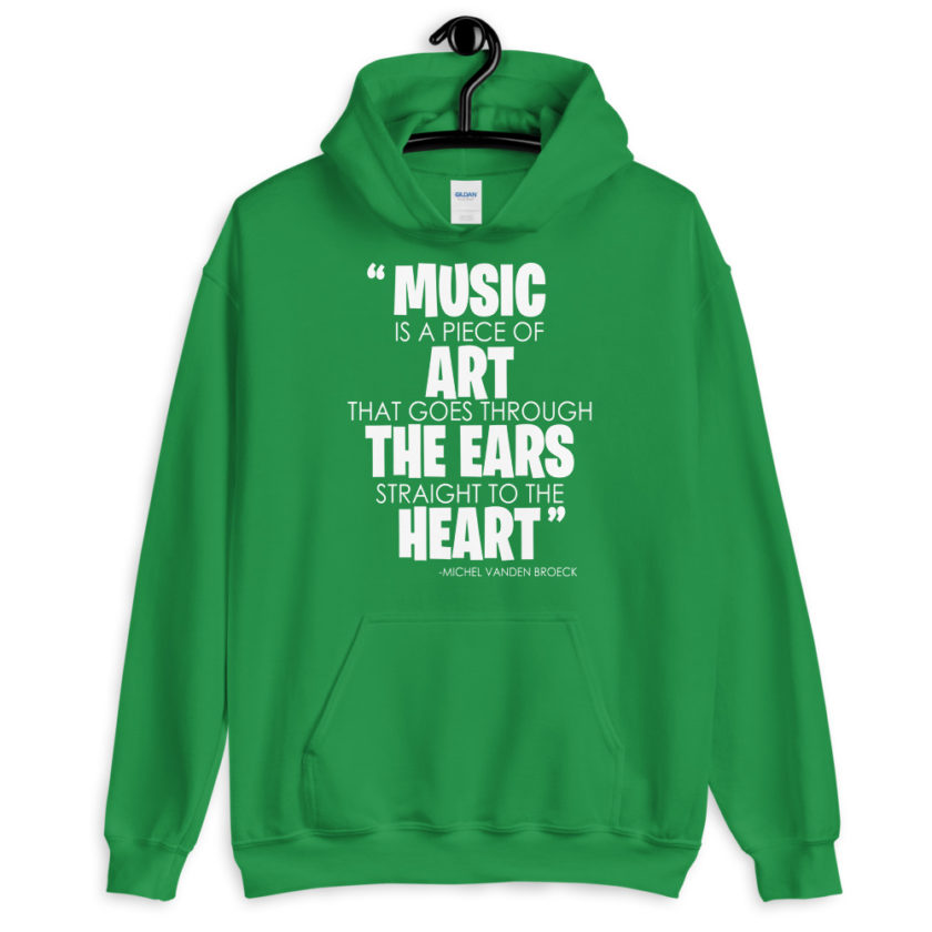 Music is a piece of art that goes through the ears straight to the heart Unisex Hoodie - Image 8