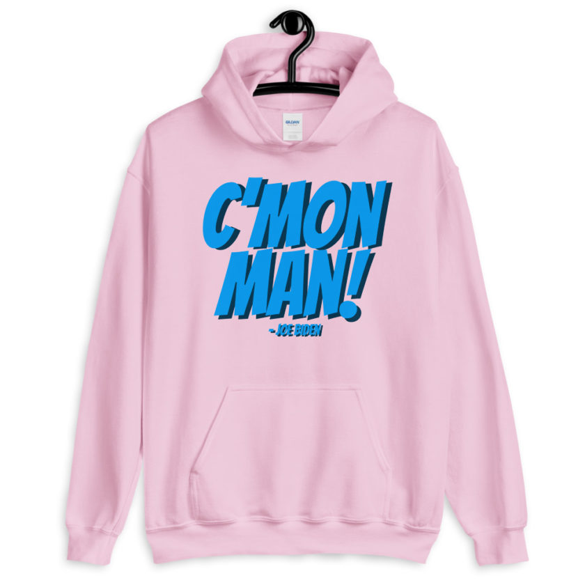 C'mon Man! Joe Biden Unisex Hoodie - Image 11