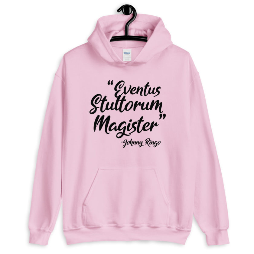 Eventus Stultorum Magister Tombstone  Unisex Hoodie - Image 9