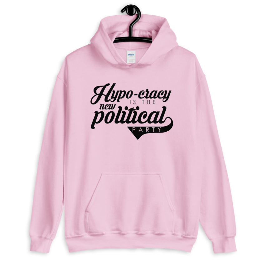 Hypo-cracy is the new political party Unisex Hoodie - Image 7