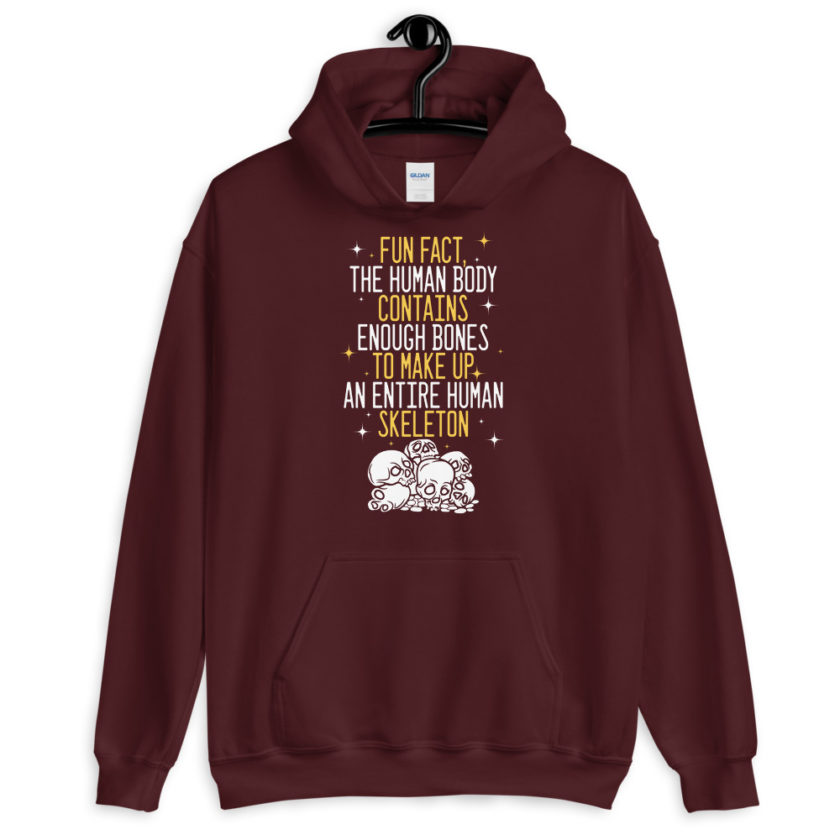 Fun fact, the human body contains enough bones to make up an entire human skeleton.  Unisex Hoodie - Image 4