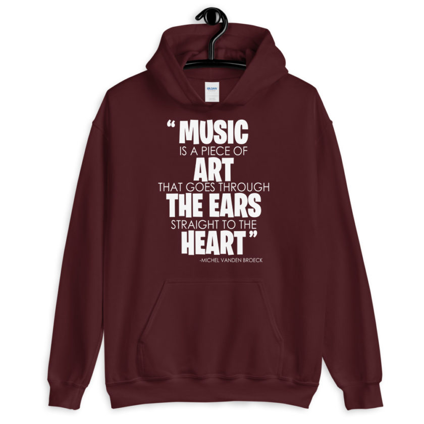Music is a piece of art that goes through the ears straight to the heart Unisex Hoodie - Image 3