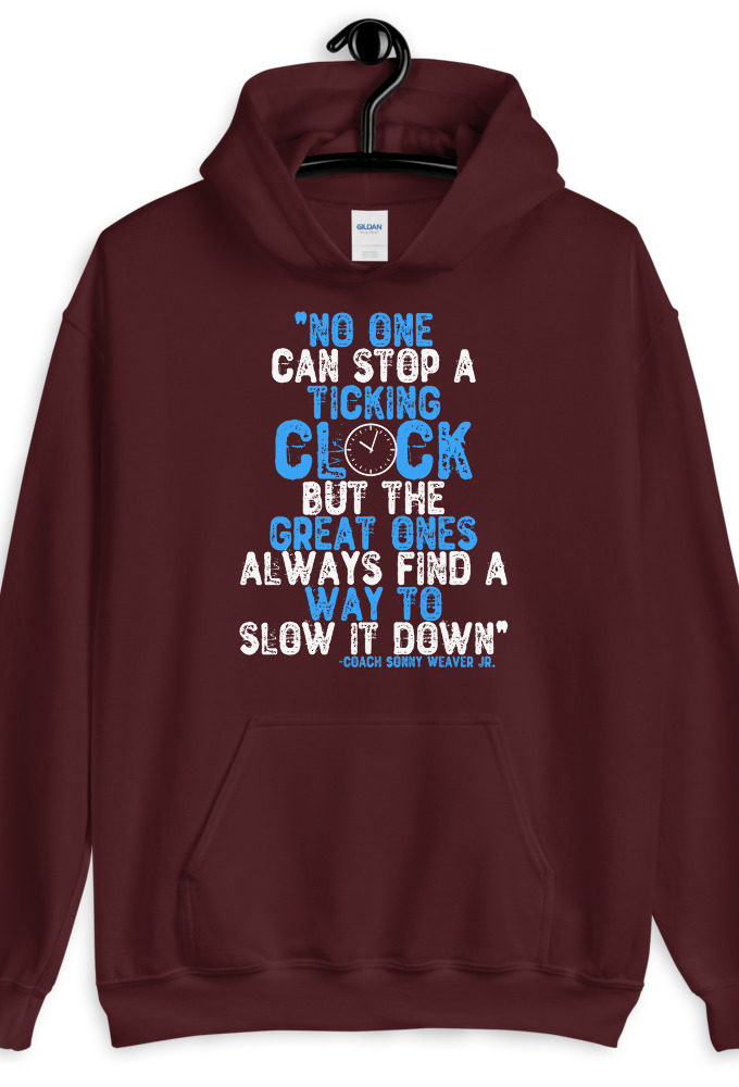 No one cans top a ticking clock but he great ones always find a way to slow it down. Gameday  Unisex Hoodie