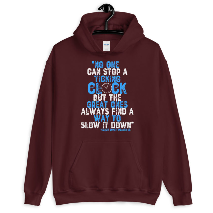 No one cans top a ticking clock but he great ones always find a way to slow it down. Gameday  Unisex Hoodie