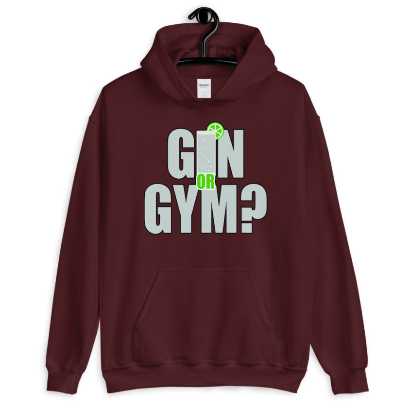 Gin or Gym?  Unisex Hoodie - Image 4