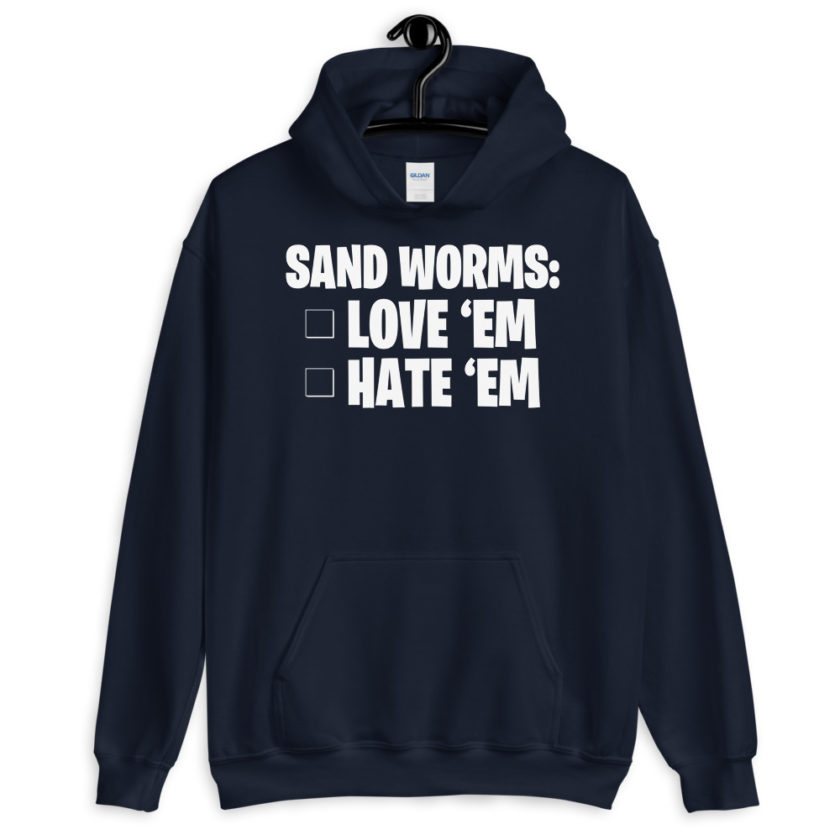 Sand Worms: Love Em Hate em Unisex Hoodie - Image 3
