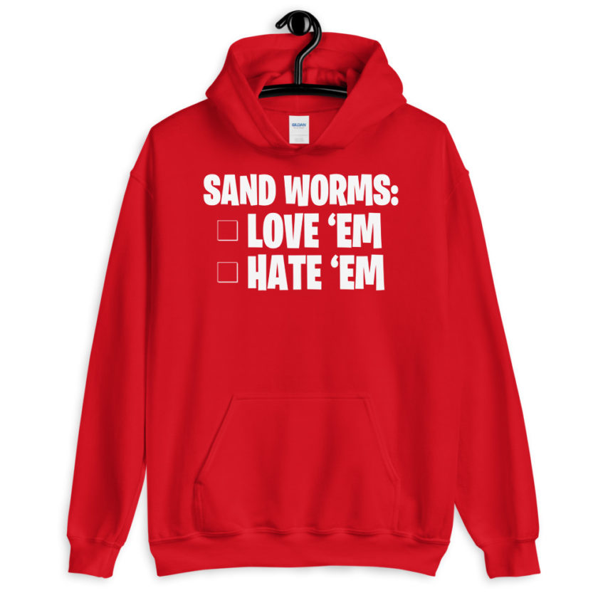 Sand Worms: Love Em Hate em Unisex Hoodie - Image 5