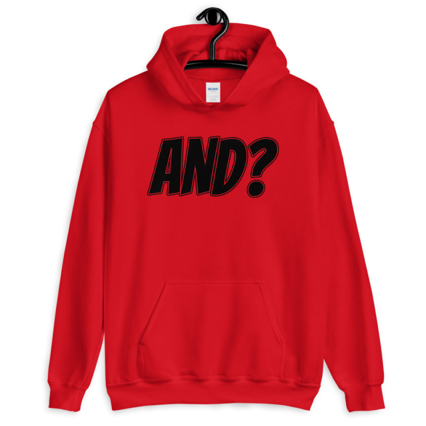 AND?  Unisex Hoodie - Image 2