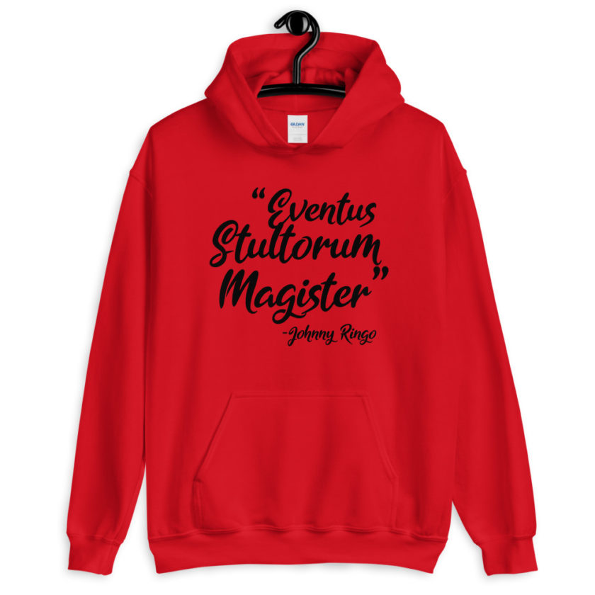 Eventus Stultorum Magister Tombstone  Unisex Hoodie - Image 2