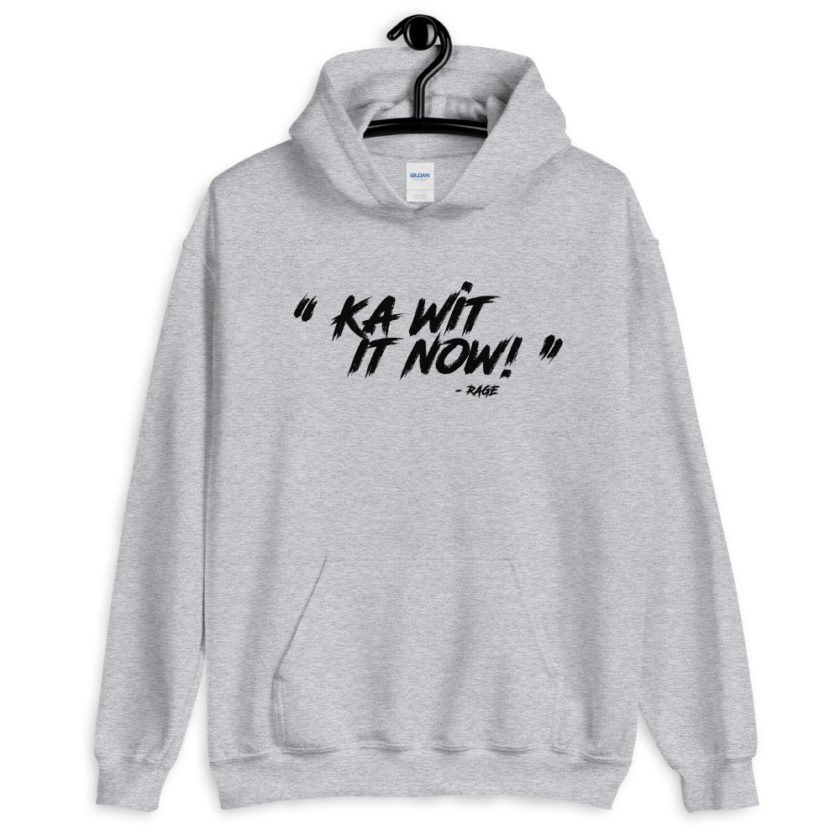 Ka Wit it now!  Unisex Hoodie - Image 6