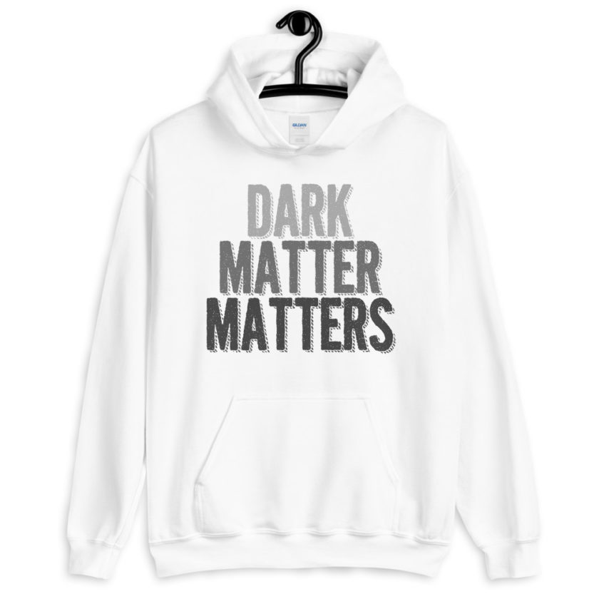 Dark matter matters  Unisex Hoodie - Image 5