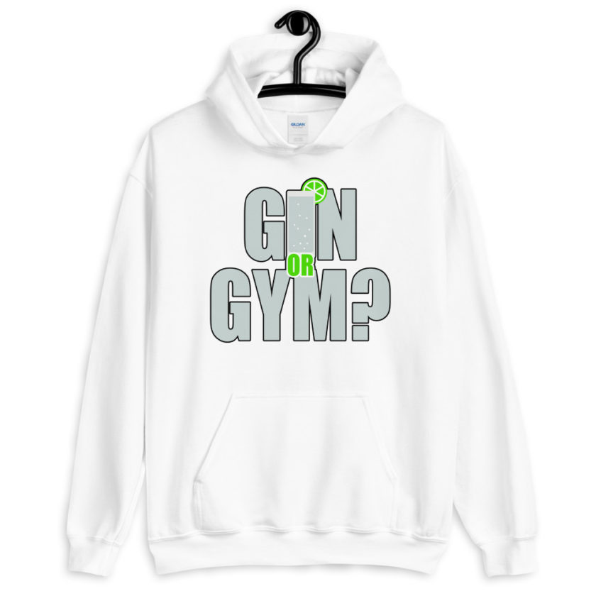Gin or Gym?  Unisex Hoodie - Image 12