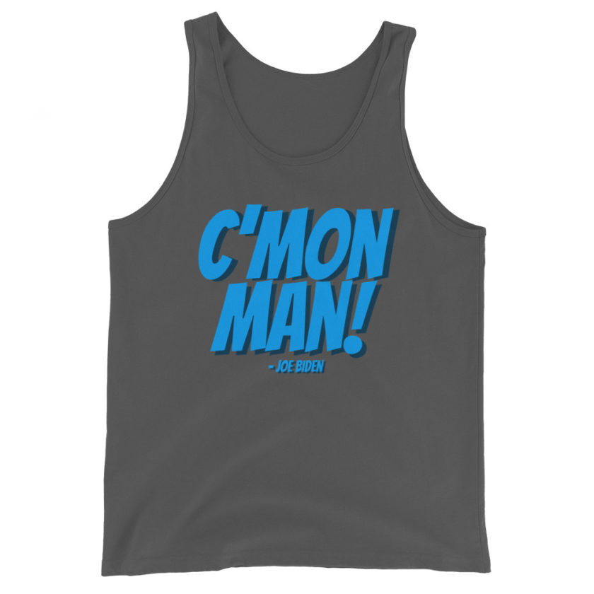 C'mon Man! Joe Biden Unisex Tank Top - Image 7