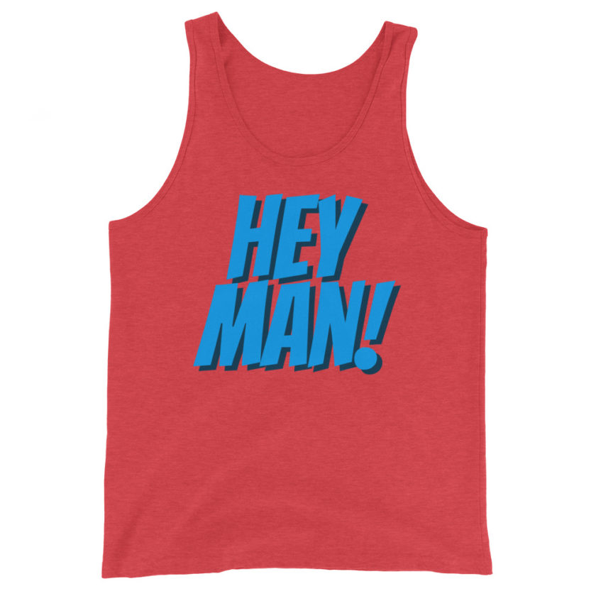 Hey Man! Joe Biden  Unisex Tank Top - Image 7
