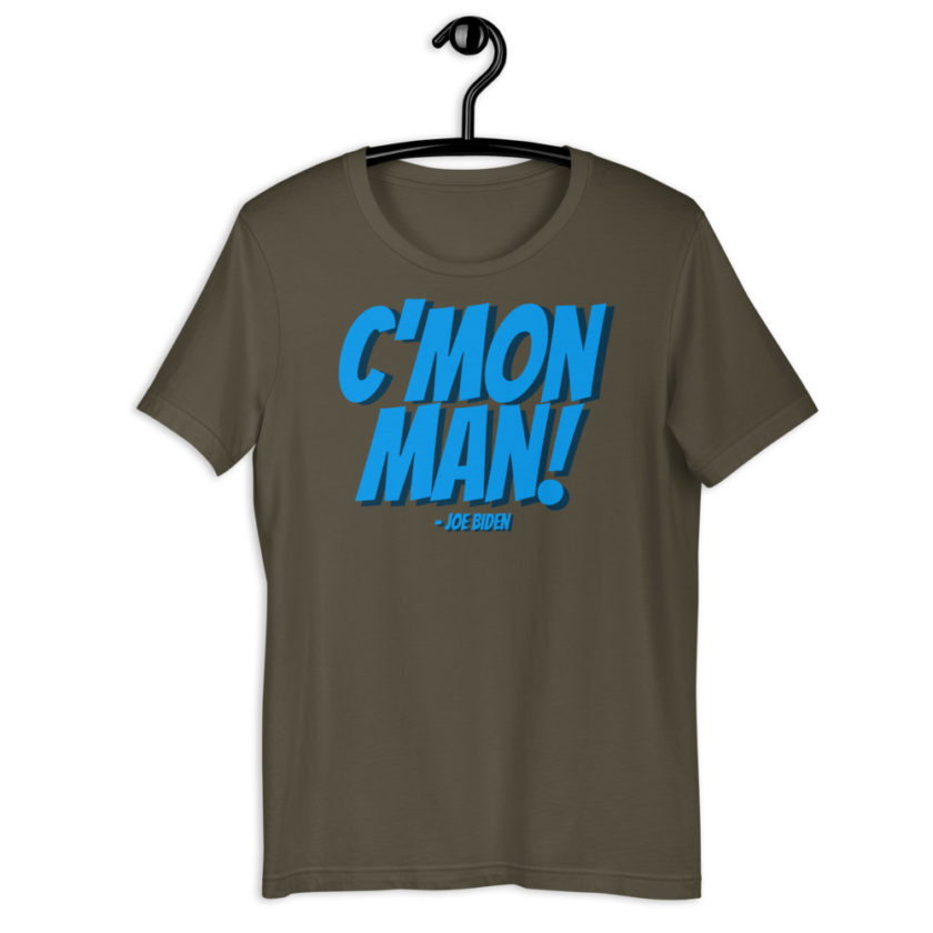 C'mon Man! Joe Biden Short-Sleeve Unisex T-Shirt - Image 8