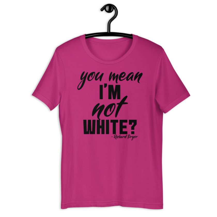 You mean I'm NOT white? Short-Sleeve Unisex T-Shirt - Image 4