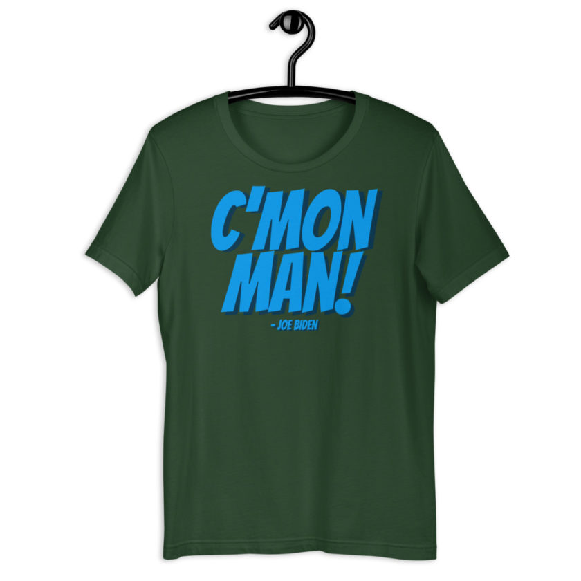 C'mon Man! Joe Biden Short-Sleeve Unisex T-Shirt - Image 6