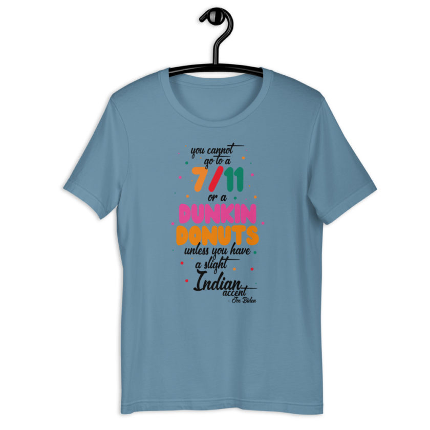 You cannot go to a 7-11 or a Dunkin Donuts unless you have a slight Indian accent. Short-Sleeve Unisex T-Shirt - Image 5