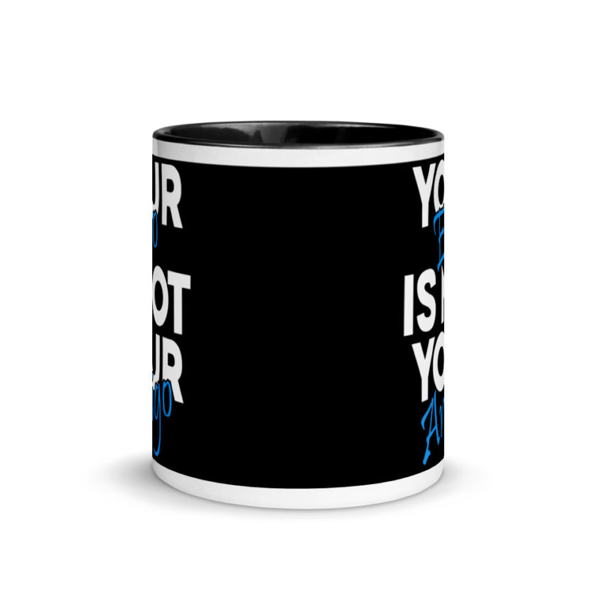 Your ego is not your amigo Mug with Color Inside - Image 3