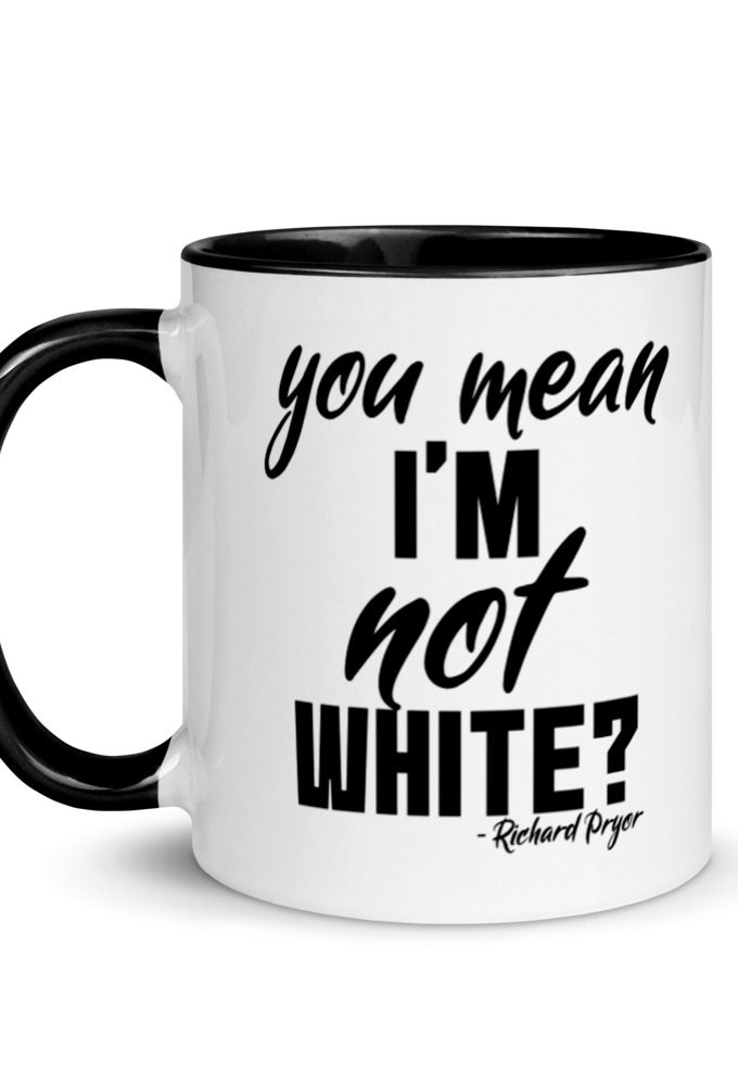 You mean I'm NOT white? Mug with Color Inside