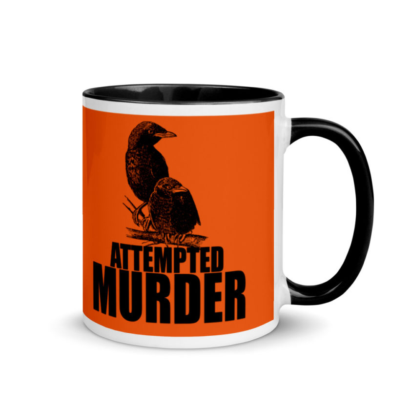 Attempted Murder Mug with Color Inside - Image 2