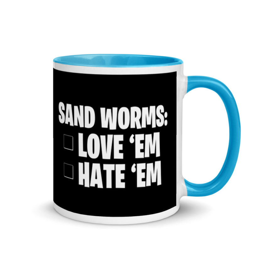 Sand Worms: Love Em Hate em Mug with Color Inside - Image 10