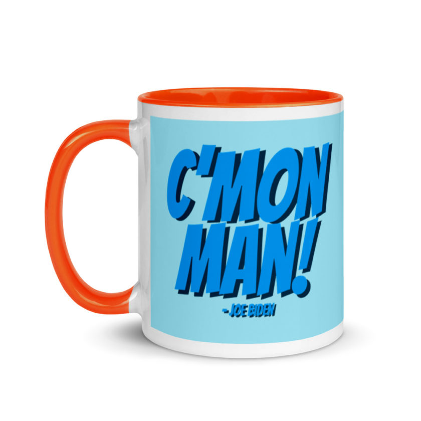 C'mon Man! Joe Biden Mug with Color Inside - Image 10