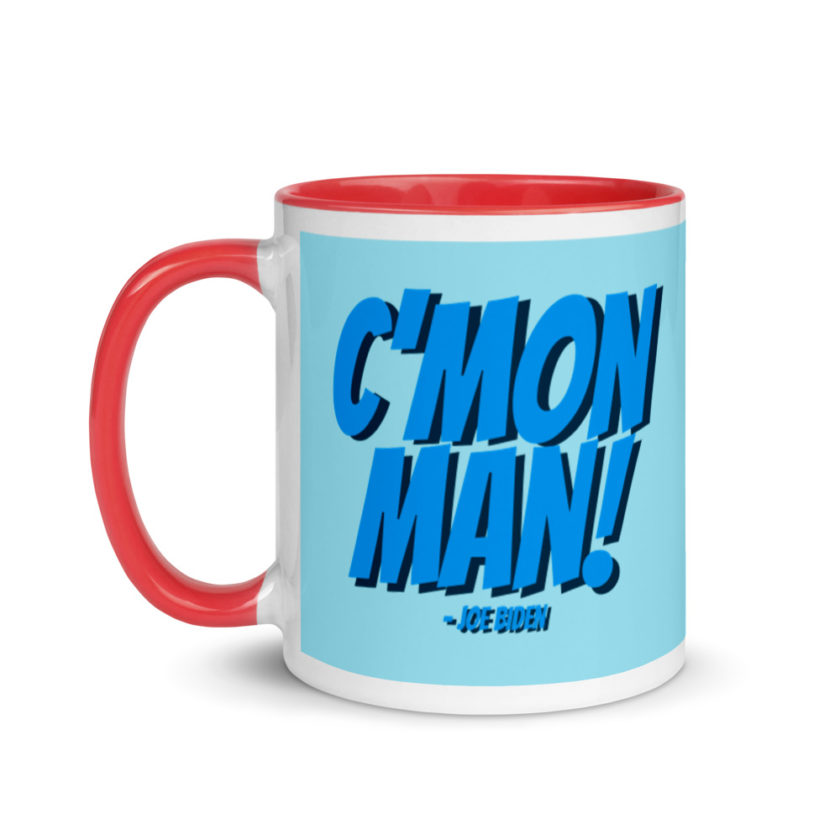 C'mon Man! Joe Biden Mug with Color Inside - Image 7