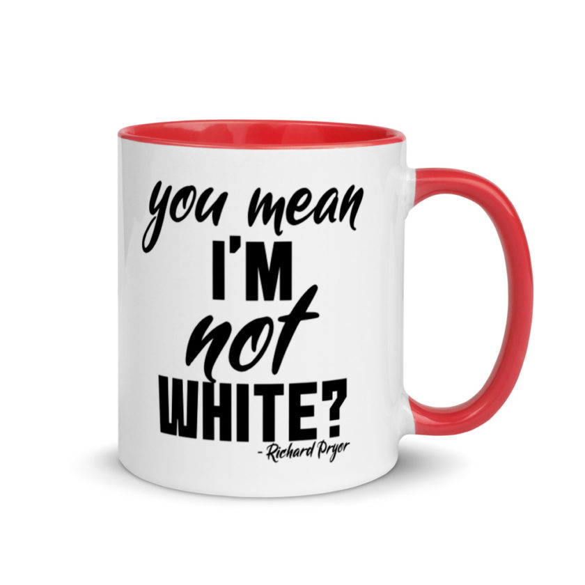You mean I'm NOT white? Mug with Color Inside - Image 4