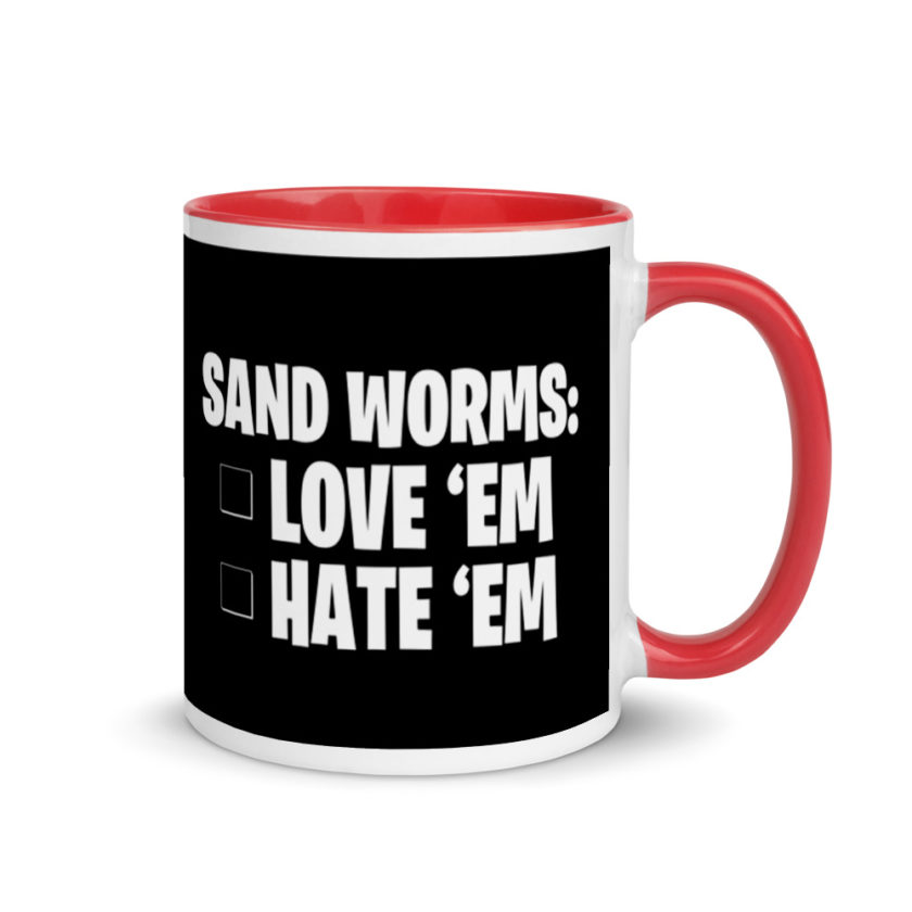 Sand Worms: Love Em Hate em Mug with Color Inside - Image 4
