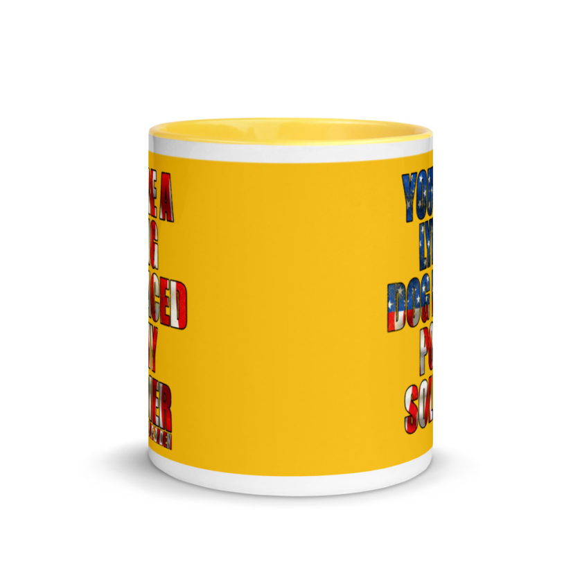 You're a lying, dog faced pony soldier. Joe Biden Mug with Color Inside - Image 18