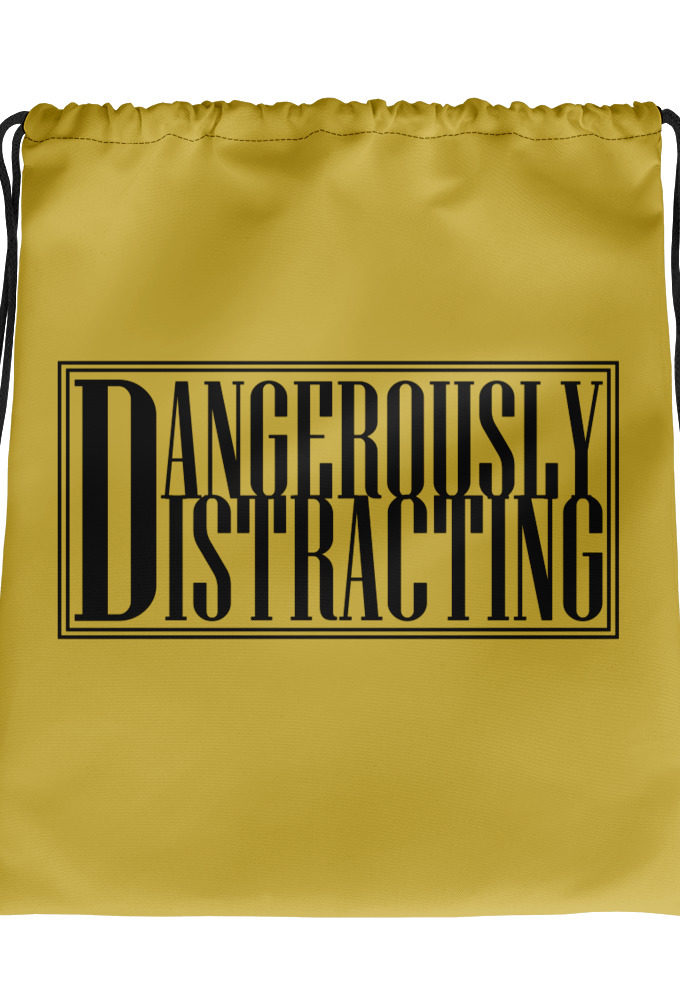 Dangerously Distracting  Drawstring bag