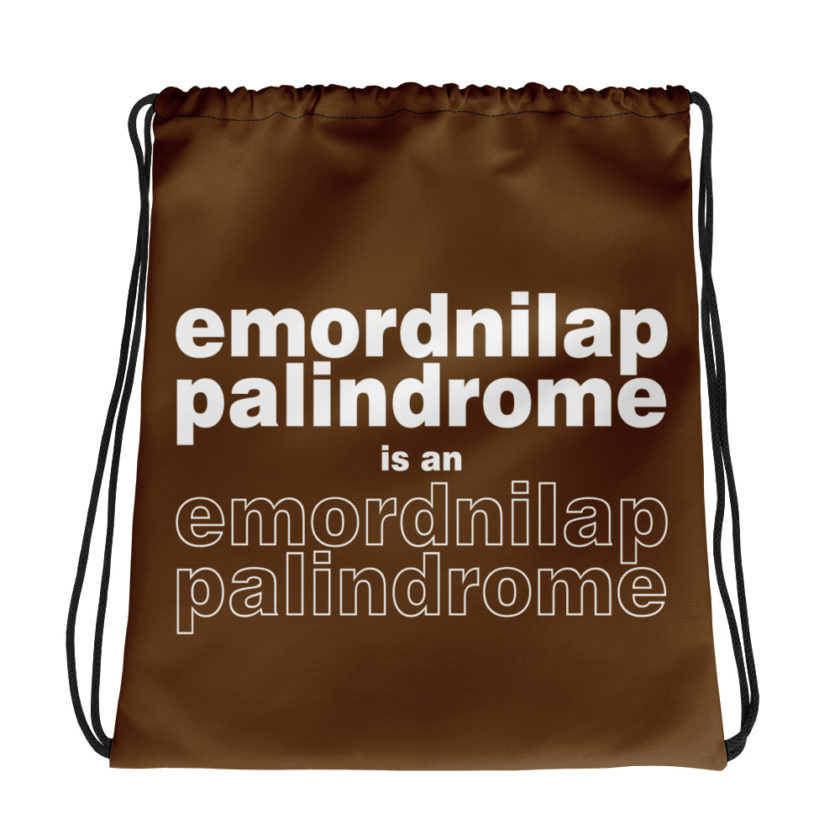 emordnilap palindrome is an emordnilap palindrome Drawstring bag