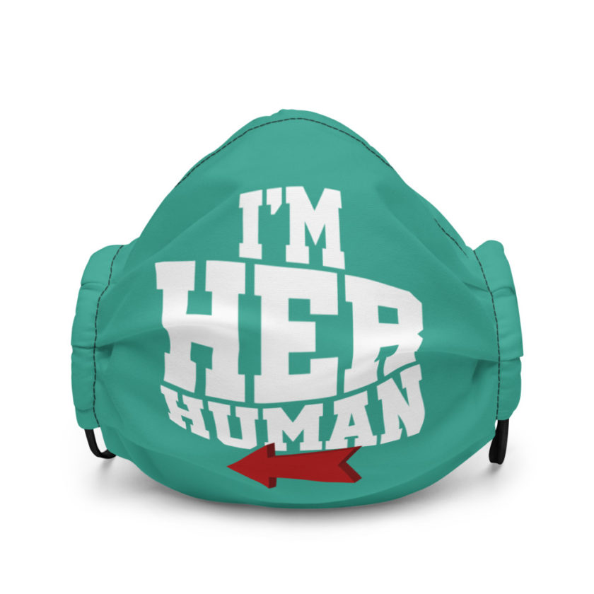 I'm her human  Premium face mask - Image 2