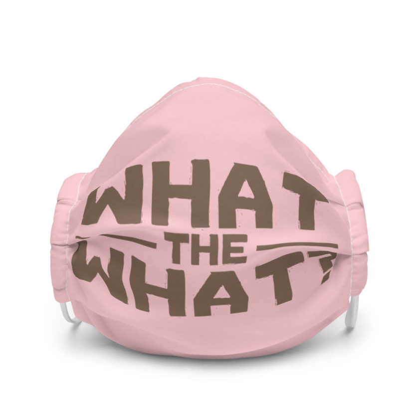 What the what? Premium face mask - Image 4