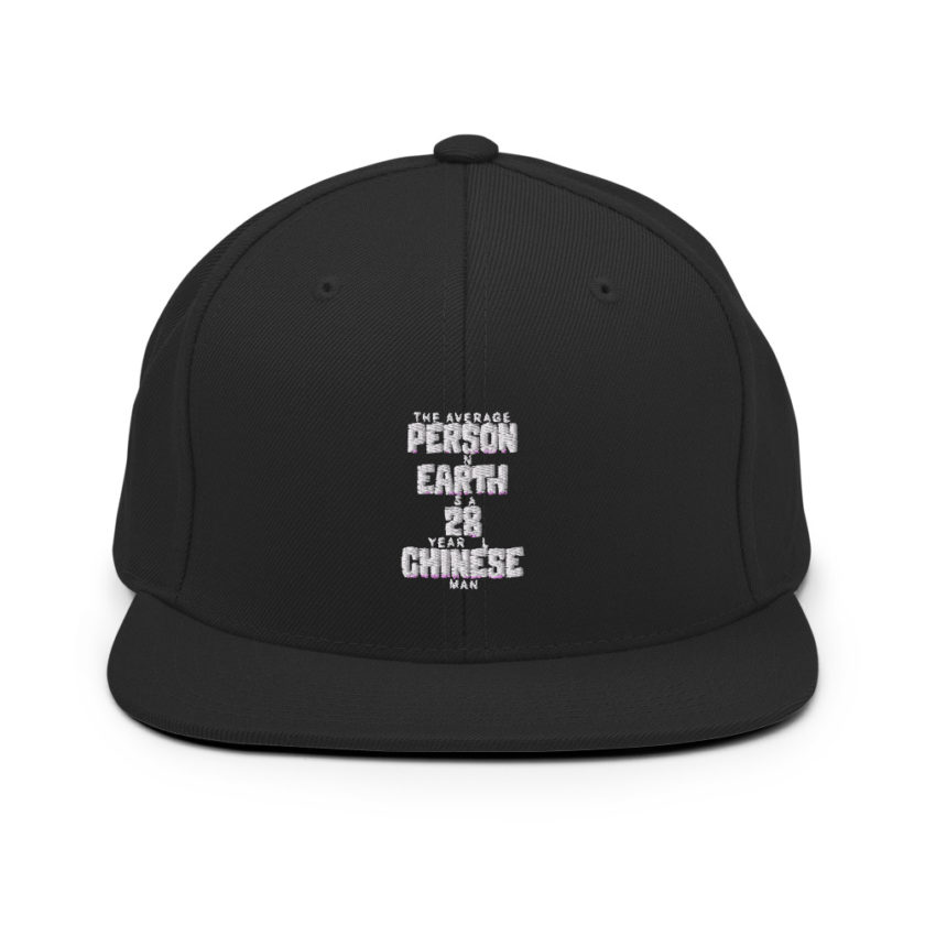 The average person on earth is a 28 year old Chinese man Snapback Hat - Image 3