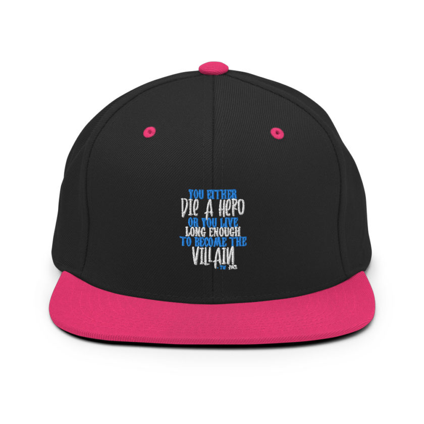 You either die a hero or you live long enough to become the Villain Snapback Hat - Image 5