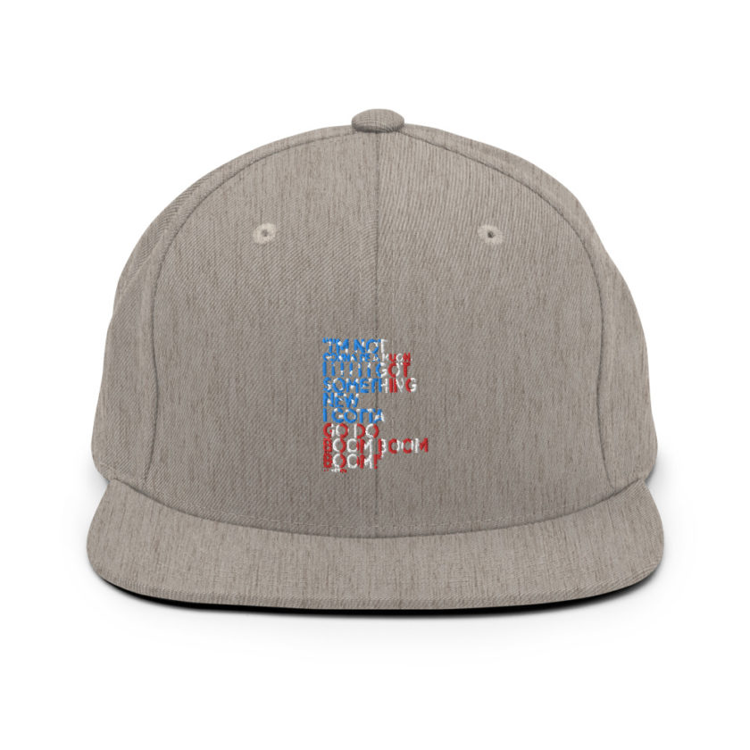 Im not gonna be a muon, I I I I I I got something new I gotta go do boom boom boom! Snapback Hat - Image 19