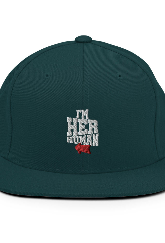 I'm her human  Snapback Hat