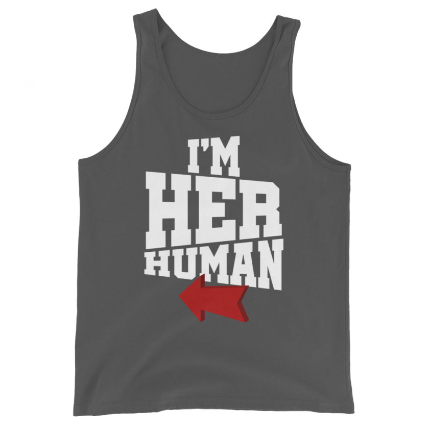 I'm her human  Unisex Tank Top - Image 5