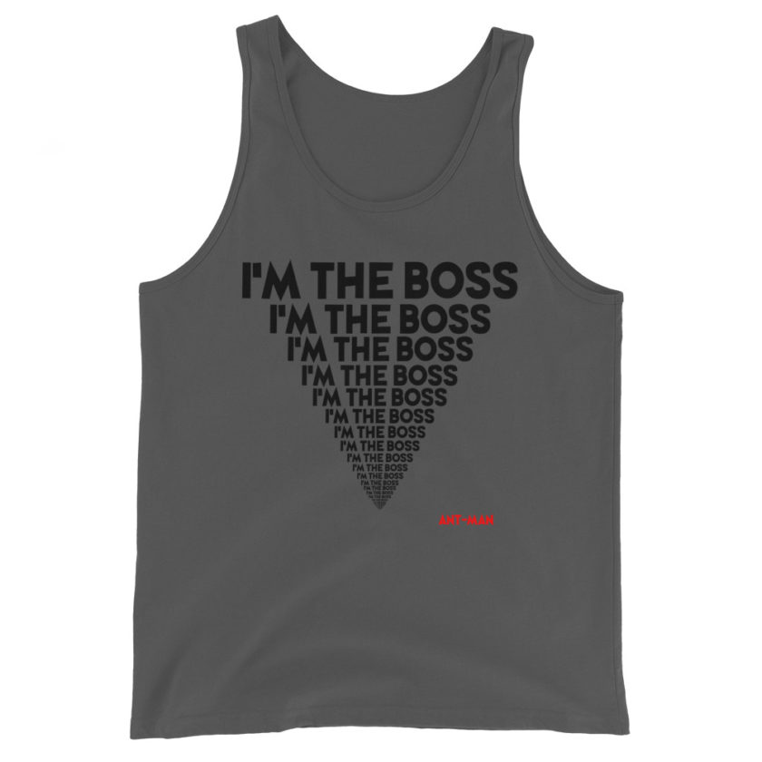 I'm the boss, I'm the boss I'm the boss... Ant-Man Unisex Tank Top - Image 2